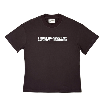 about my father's business tee - brown